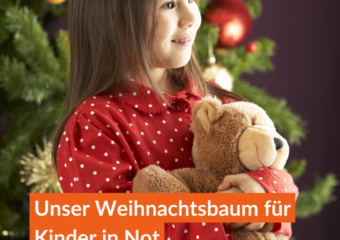 Unser Weihnachtsbaum für Kinder in Not